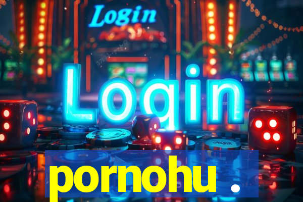 pornohu .